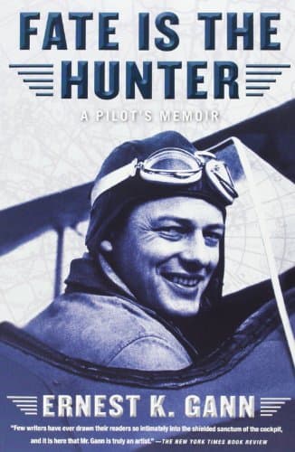 Ernest K. Gann, Fate Is the Hunter