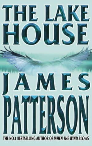 James Patterson, The Lake House