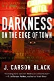 J. Carson Black, Darkness on the Edge of Town