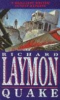 Richard Laymon, Quake