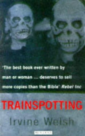 Irvine Welsh, Trainspotting