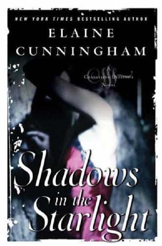 Elaine Cunningham, Shadows in the Starlight