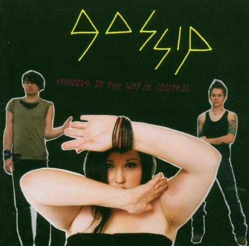 The Gossip, Standing in the Way of Control