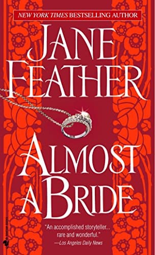 Jane Feather, Almost a Bride