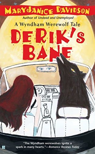 MaryJanice Davidson, Derik’s Bane