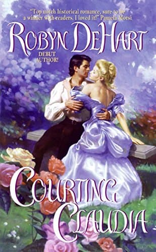 Robyn Dehart, Courting Claudia