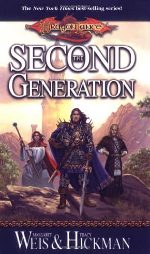 Margaret Weis & Tracy Hickman, The Second Generation (Dragonlance S.)