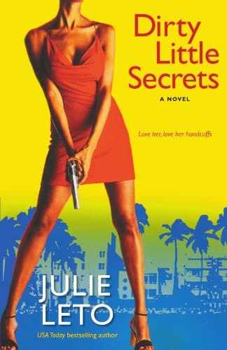 Julie Leto Dirty Little Secrets