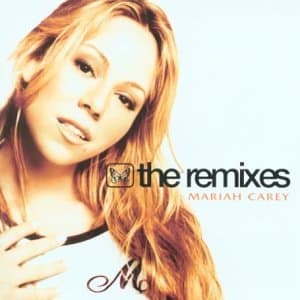 Mariah Carey, The Remixes
