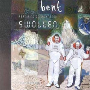 Bent, Swollen