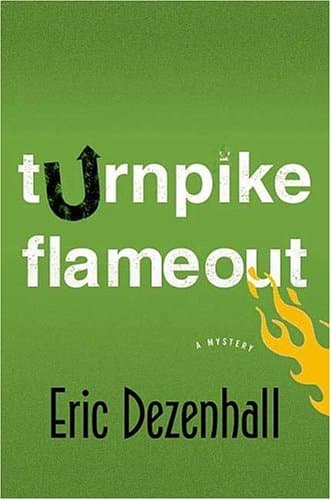Eric Dezenhall Turnpike Flameout