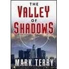 Mark Terry, The Valley of Shadows