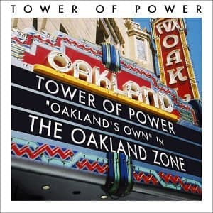 Tower Of Power, The Oakland Zone