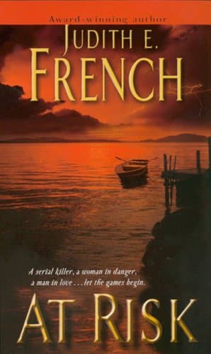 Judith E. French At Risk