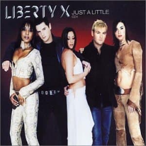 Liberty X, Just a Little