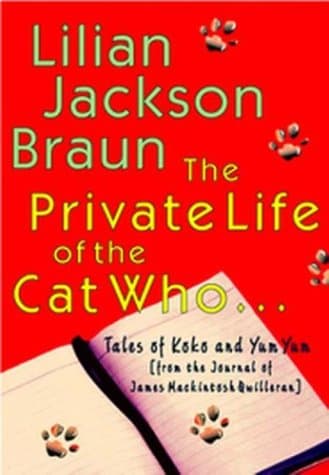 Lillian Jackson Braun The Private Life of the Cat Who