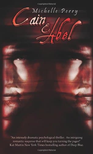 Michelle Perry, Cain and Abel