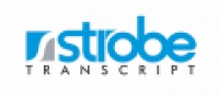 Strobe Transcript - www.strobetranscript.com