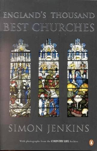 Simon Jenkins,Paul Barker, England's Thousand Best Churches