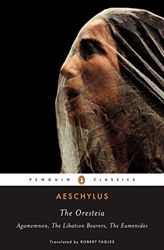 Aeschylus, The Oresteia