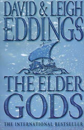 David Eddings,Leigh Eddings, The Elder Gods