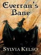Sylvia Kelso, Everran's Bane