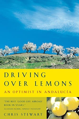 Chris Stewart, Driving Over Lemons