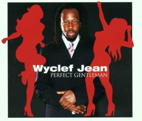 Wyclef Jean, Perfect Gentleman
