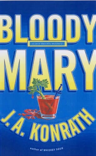 J.A. Konrath, Bloody Mary