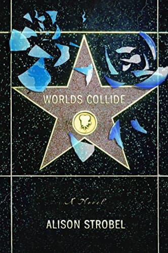 Alison Strobel, Worlds Collide