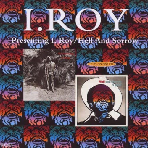 I-Roy, Presenting I-Roy/Hell and Sorrow