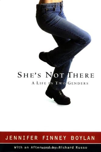 Jennifer Finney Boylan, She's Not There: a Life in Two Genders