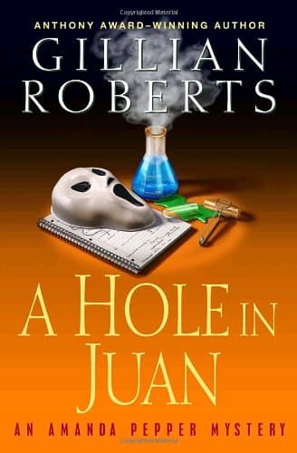 Gillian Roberts A Hole in Juan