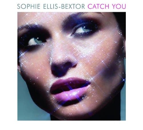 Sophie Ellis-Bextor, Catch You