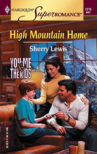 Sherry Lewis, High Mountain Home