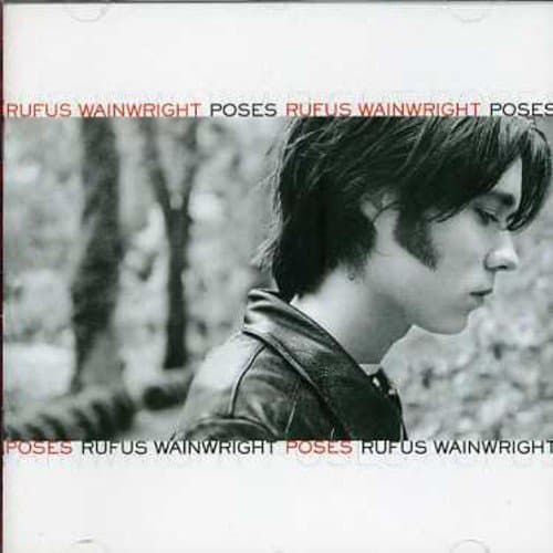 Rufus Wainwright, Poses