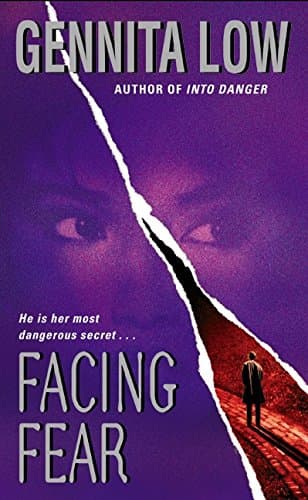 Gennita Low, Facing Fear