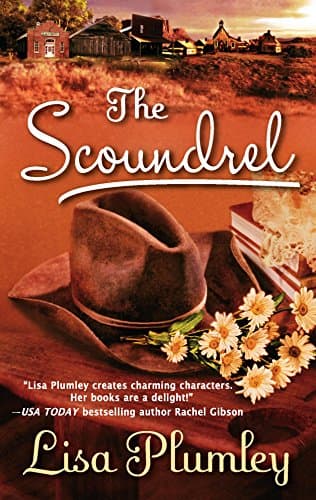 Lisa Plumley, The Scoundrel