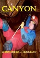 Christopher J. Holcroft, Canyon