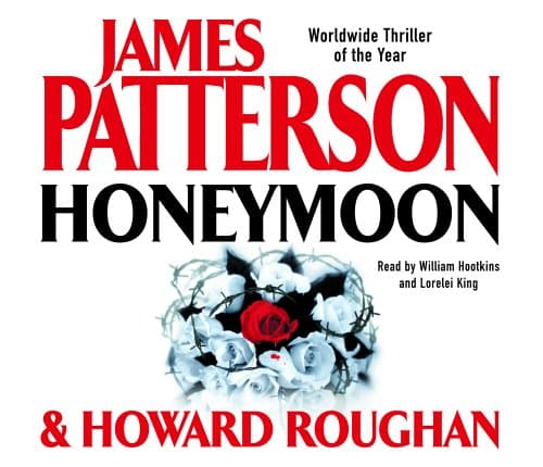 James Patterson and Howard Roughan, Honeymoon