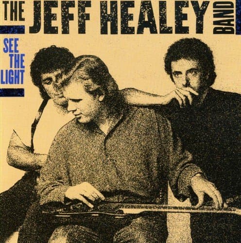 Jeff Healey Band, See the Light