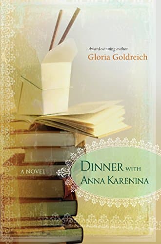 Gloria Goldreich Dinner with Anna Karenina