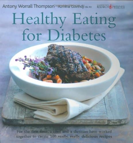 Antony Worrall Thompson, Healthy Eating for Diabetes