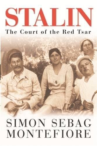 Simon Sebag Montefiore, Stalin: The Court of the Red Tsar