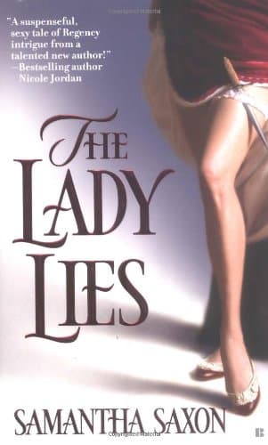 Samantha Saxon, The Lady Lies