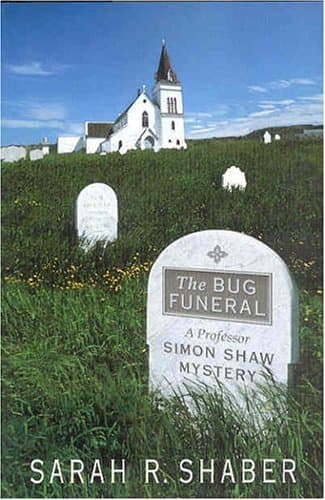 Sarah R. Shaber, The Bug Funeral