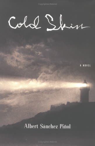 Albert Sanchez Pinol, Cold Skin