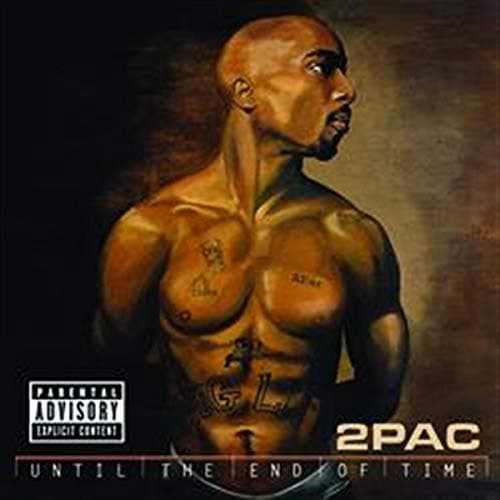 Tupac, Until The End Of Time