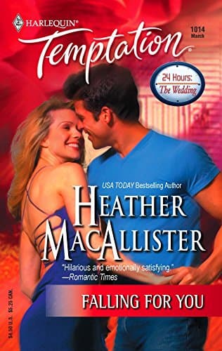 Heather Macallister, Falling For You