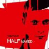 Thin Films, Half Naked